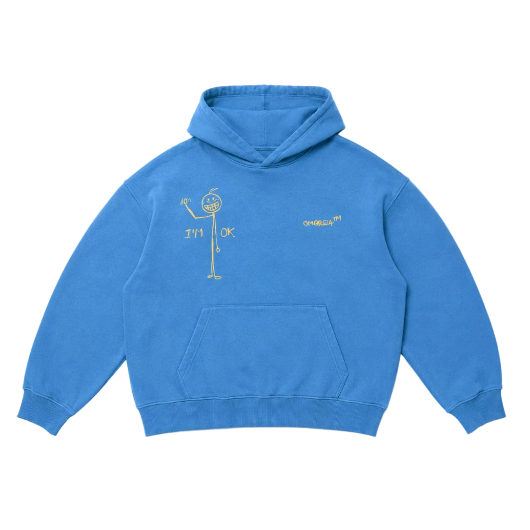 I'm OK Hoodie